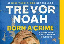 Born a Crime: Stories from a South African Childhood by Trevor Noah (Epub)