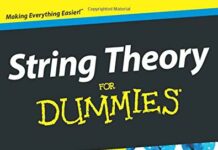 String Theory For Dummies 1st Edition by Andrew Zimmerman Jones (PDF)