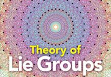 Theory of Lie Groups (Dover Books on Mathematics) by Claude Chevalley (PDF)