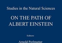 On the Path of Albert Einstein (Studies in the Natural Sciences) 1st Edition by Berham Kursunoglu (PDF)