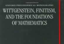Wittgenstein, Finitism, and the Foundations of Mathematics (Oxford Philosophical Monographs) 1st Edition by Mathieu Marion (PDF)