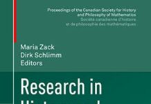 Research in History and Philosophy of Mathematics: The CSHPM 2018 Volume (Proceedings of the Canadian Society for History and Philosophy of Mathematics/ … et de philosophie des mathématiques) by Maria Zack (PDF)