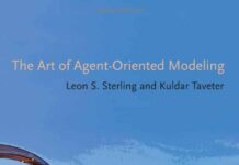 The Art of Agent-Oriented Modeling (Intelligent Robotics and Autonomous Agents series) by Leon S. Sterling (PDF)