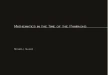 Mathematics in the Time of the Pharaohs by Richard J. Gillings (PDF)