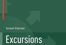 Excursions in the History of Mathematics (Operator Theory, Advances and Applications) 2012th Edition by Israel Kleiner (PDF)