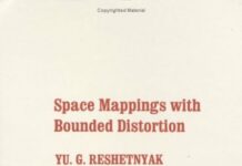 Space Mappings with Bounded Distortion (Translations of Mathematical Monographs) (English and Russian Edition) by Yu. G. Reshetnyak (PDF)