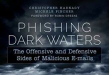 Phishing Dark Waters: The Offensive and Defensive Sides of Malicious Emails 1st Edition by Christopher Hadnagy (PDF)