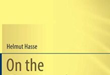 On the Class Number of Abelian Number Fields: Extended with Tables by Ken-ichi Yoshino and Mikihito Hirabayashi by Helmut Hasse (PDF)