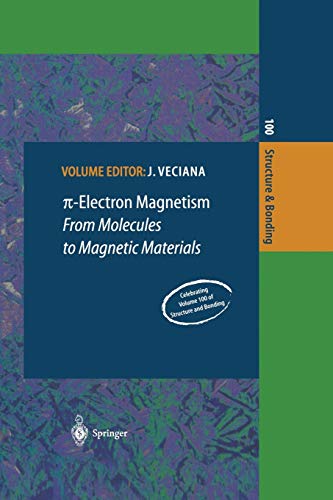 π-Electron Magnetism: From Molecules To Magnetic Materials (Structure ...