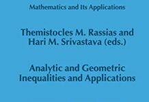 Analytic and Geometric Inequalities and Applications (Mathematics and Its Applications, 478) by Themistocles RASSIAS (PDF)