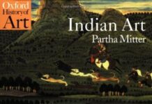 Indian Art (Oxford History of Art) 1st Edition by Partha Mitter (PDF)