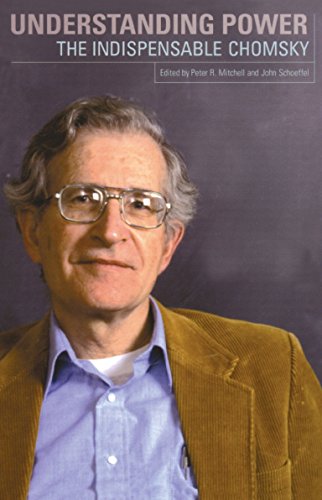 understanding power the indispensable chomsky