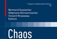 Chaos: Poincaré Seminar 2010 (Progress in Mathematical Physics Book 66) 2013th Edition by Bertrand Duplantier (PDF)