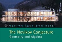 The Novikov Conjecture: Geometry and Algebra (Oberwolfach Seminars Book 33) 2005th Edition by Matthias Kreck (PDF)