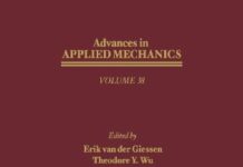 Advances in Applied Mechanics (Volume 38) 1st Edition by Erik van der Giessen (PDF)