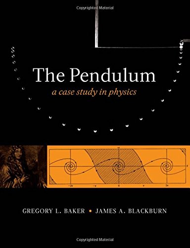 the pendulum a case study in physics pdf