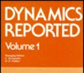 Dynamics Reported, Vol. 1 by U. Kirchgraber (PDF)