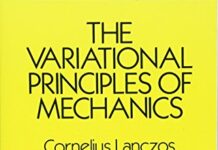 The Variational Principles of Mechanics (Dover Books on Physics) 4th Edition by Cornelius Lanczos (PDF)
