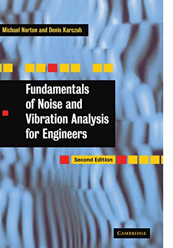 Fundamentals Of Noise And Vibration Analysis For Engineers 2nd Edition ...