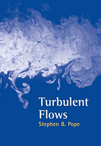 Turbulent Flows 1st Edition By Stephen B. Pope (PDF) | Sci-books.com