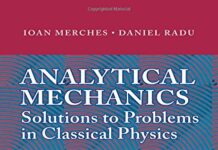 Analytical Mechanics: Solutions to Problems in Classical Physics 1st Edition by Ioan Merches (PDF)