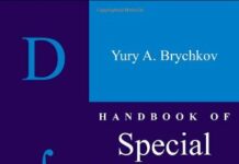 Handbook of Special Functions: Derivatives, Integrals, Series and Other Formulas 1st Edition by Yury A. Brychkov (PDF)