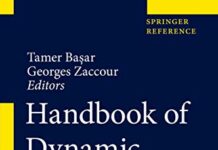 Handbook of Dynamic Game Theory by Tamer Başar (PDF)