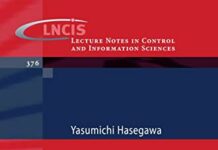 Approximate and Noisy Realization of Discrete-Time Dynamical Systems (Lecture Notes in Control and Information Sciences, 376) 2008th Edition by Yasumichi Hasegawa (PDF)