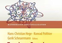 Topology-Based Methods in Visualization II (Mathematics and Visualization) 2009th Edition by Hans-Christian Hege (PDF)