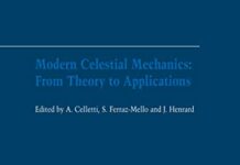 Modern Celestial Mechanics: From Theory to Applications: Proceedings of the Third Meeting on Celestical Mechanics — CELMEC III, held in Rome, Italy, 18–22 June, 2001 2002nd Edition by Alessandra Celletti (PDF)
