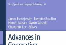 Advances in Generative Lexicon Theory (Text, Speech and Language Technology Book 46) 2013th Edition by James Pustejovsky (PDF)