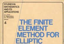The Finite Element Method for Elliptic Problems (ISSN) by P. G. Ciarlet (PDF)