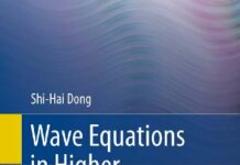 Wave Equations in Higher Dimensions 2011th Edition by Shi-Hai Dong (PDF)