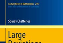Large Deviations for Random Graphs: École d’Été de Probabilités de Saint-Flour XLV – 2015 (Lecture Notes in Mathematics Book 2197) by Sourav Chatterjee (PDF)