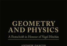 Geometry and Physics: Volume I: A Festschrift in honour of Nigel Hitchin by Jørgen Ellegaard Andersen (PDF)