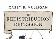 The Redistribution Recession: How Labor Market Distortions Contracted the Economy by Casey B. Mulligan (PDF)
