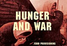 Hunger and War: Food Provisioning in the Soviet Union during World War II by Wendy Z. Goldman (PDF)