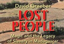 Lost People: Magic and the Legacy of Slavery in Madagascar by David Graeber (PDF)