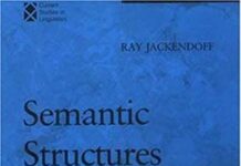Semantic Structures (Current Studies in Linguistics) by Ray S. S. Jackendoff (PDF)