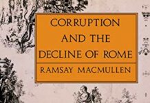Corruption and the Decline of Rome by Ramsay MacMullen (PDF)