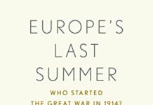 Europe’s Last Summer: Who Started the Great War in 1914? by David Fromkin (PDF)