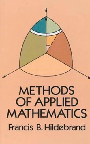 Methods Of Applied Mathematics (Dover Books On Mathematics) 2nd Edition ...