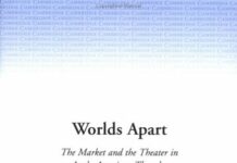 Worlds Apart: The Market and the Theater in Anglo-American Thought, 1550–1750 by Jean-Christophe Agnew (PDF)