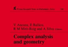Complex Analysis and Geometry (Chapman & Hall/CRC Research Notes in Mathematics Series) 1st Edition by Vincenzo Ancona (PDF)