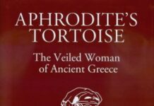 Aphrodite’s Tortoise: The Veiled Woman of Ancient Greece by Lloyd Llewellyn-Jones (PDF)