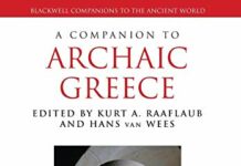 A Companion to Archaic Greece 1st Edition by Kurt A. Raaflaub (PDF)