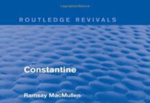Constantine (Routledge Revivals) 1st Edition by Ramsay MacMullen (PDF)