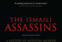 The Ismaili Assassins: A History of Medieval Murder by James Waterson (PDF)