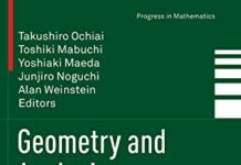 Geometry and Analysis on Manifolds: In Memory of Professor Shoshichi Kobayashi (Progress in Mathematics, 308) 2015th Edition by Takushiro Ochiai (PDF)