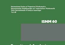 Functional Analysis and Approximation: Proceedings of the Conference held at the Mathematical Research Institute at Oberwolfach, Black Forest, August … Series of Numerical Mathematics, 60) by P.L. Butzer (PDF)